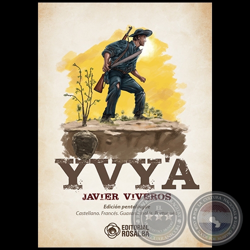 YVY'A - Autor: JAVIER VIVEROS - Ao 2022